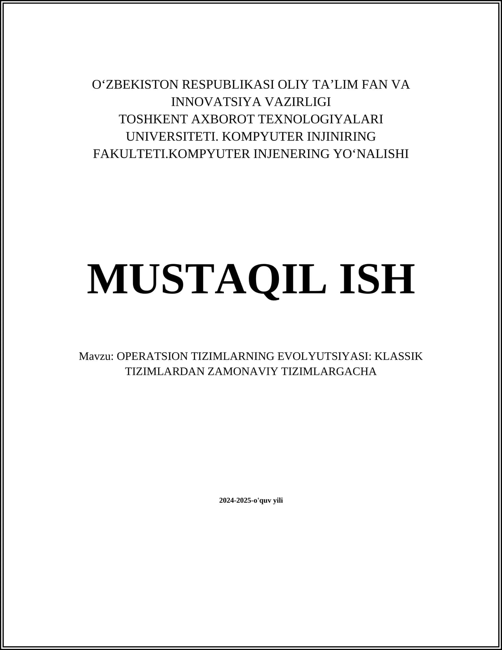 OPERATSION TIZIMLARNING EVOLYUTSIYASI: KLASSIK TIZIMLARDAN ZAMONAVIY TIZIMLARGACHA