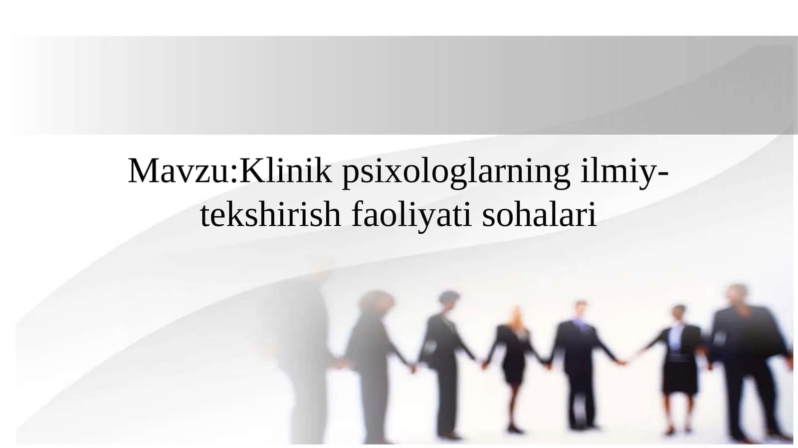 Klinik psixologlarning ilmiy-tekshirish faoliyati sohalari