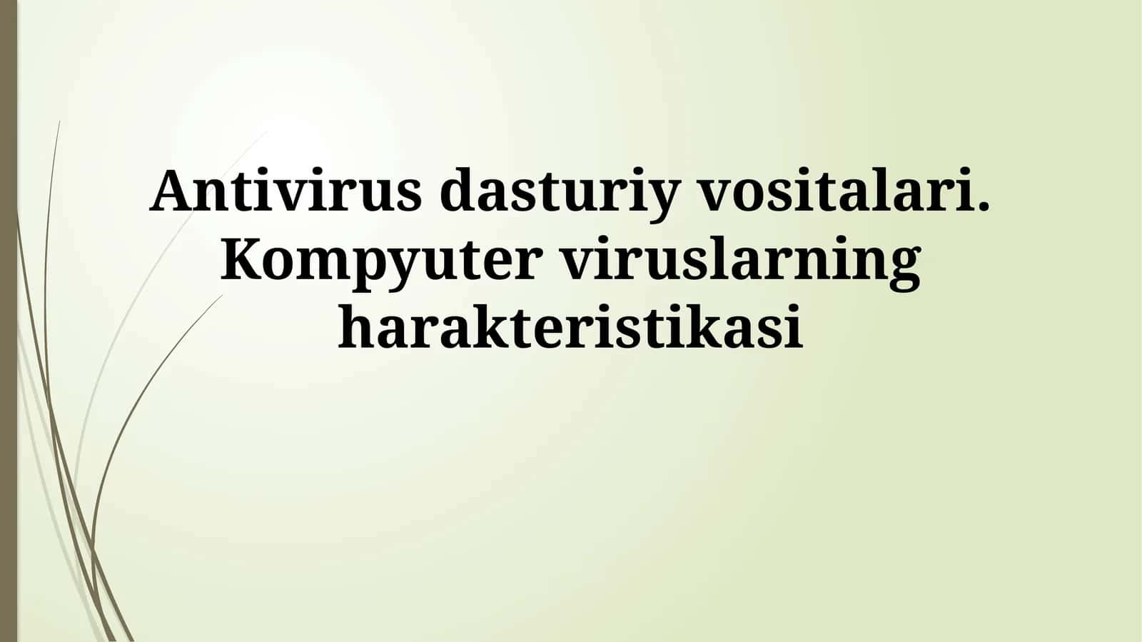 Antivirus dasturlari