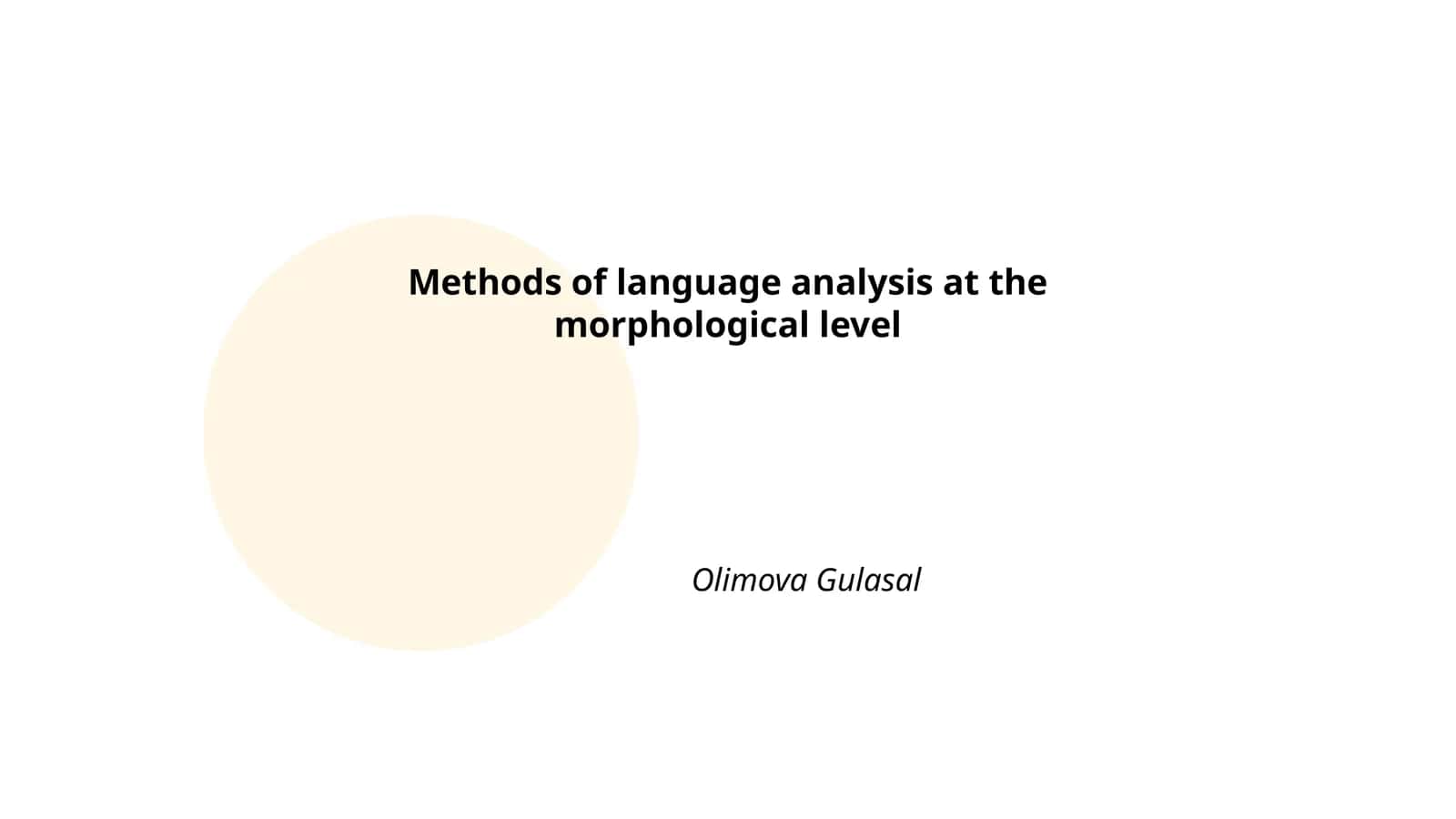 Methods of language analysis at the morphological level