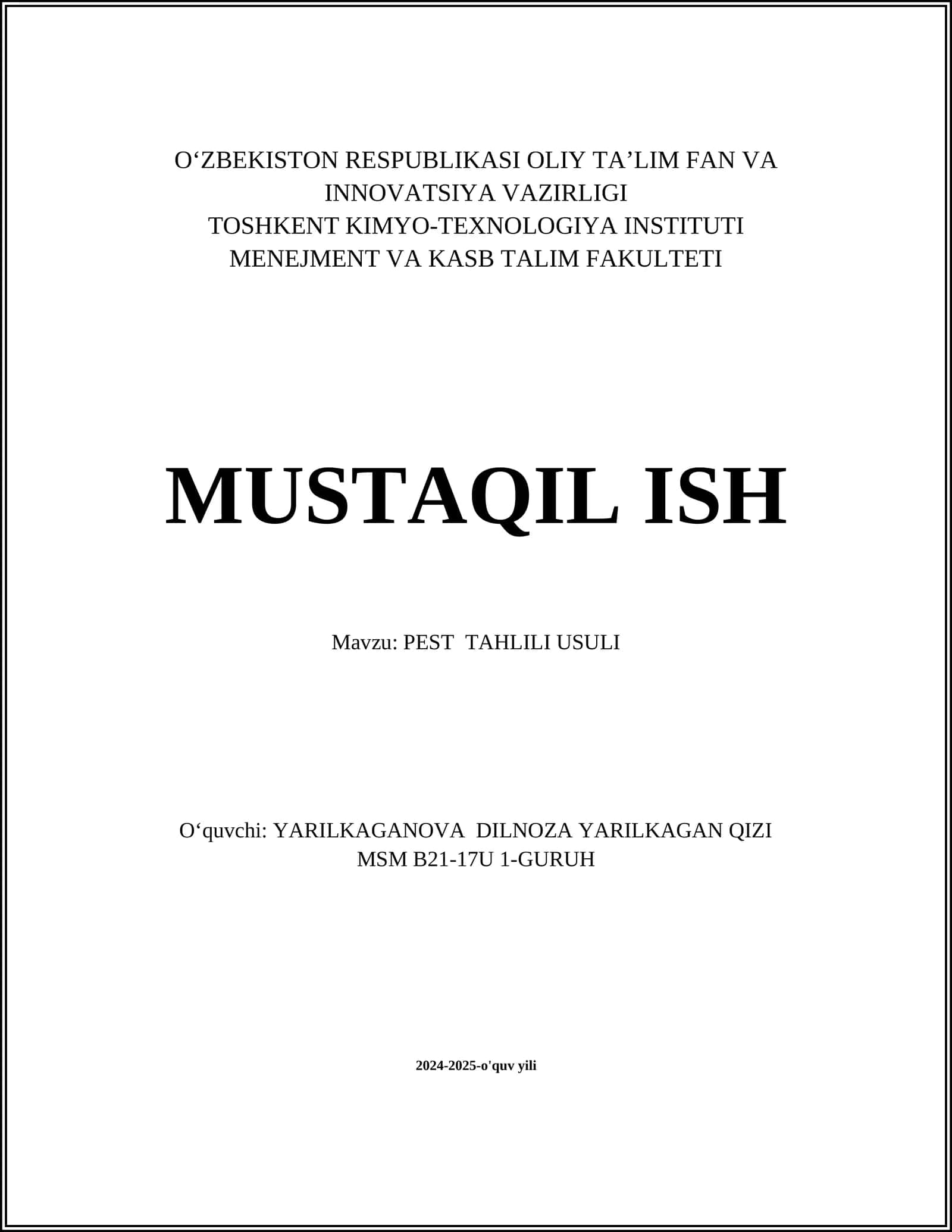 PEST TAHLILI USULI