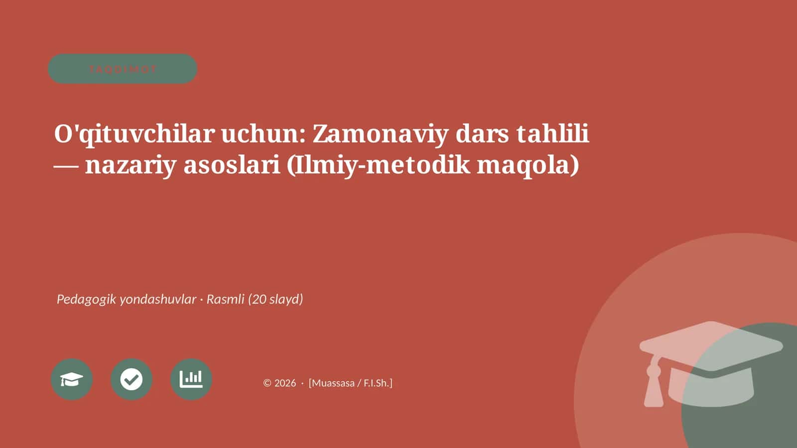 Zamonaviy dars tahlili — nazariy asoslari (Ilmiy-metodik maqola)