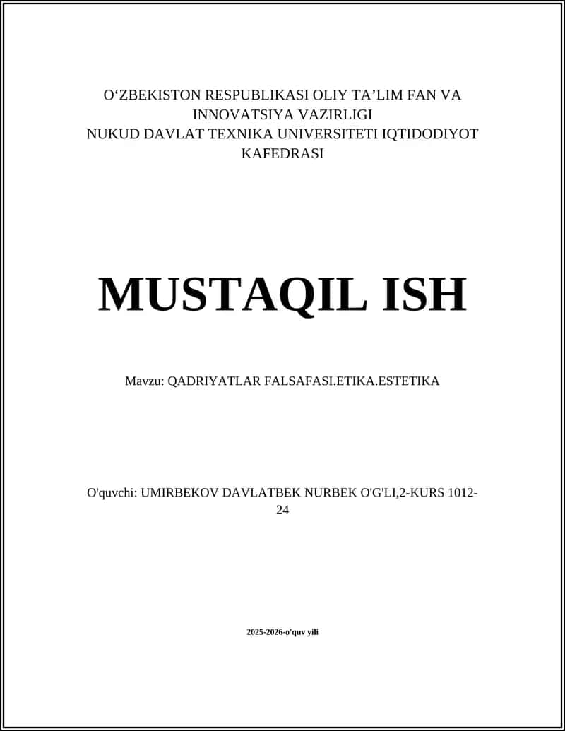 QADRIYATLAR FALSAFASI.ETIKA.ESTETIKA