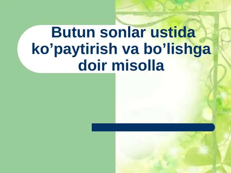 M: 3 – 7 ning qiymati bolgan nomanfiy sonlar yo’q
