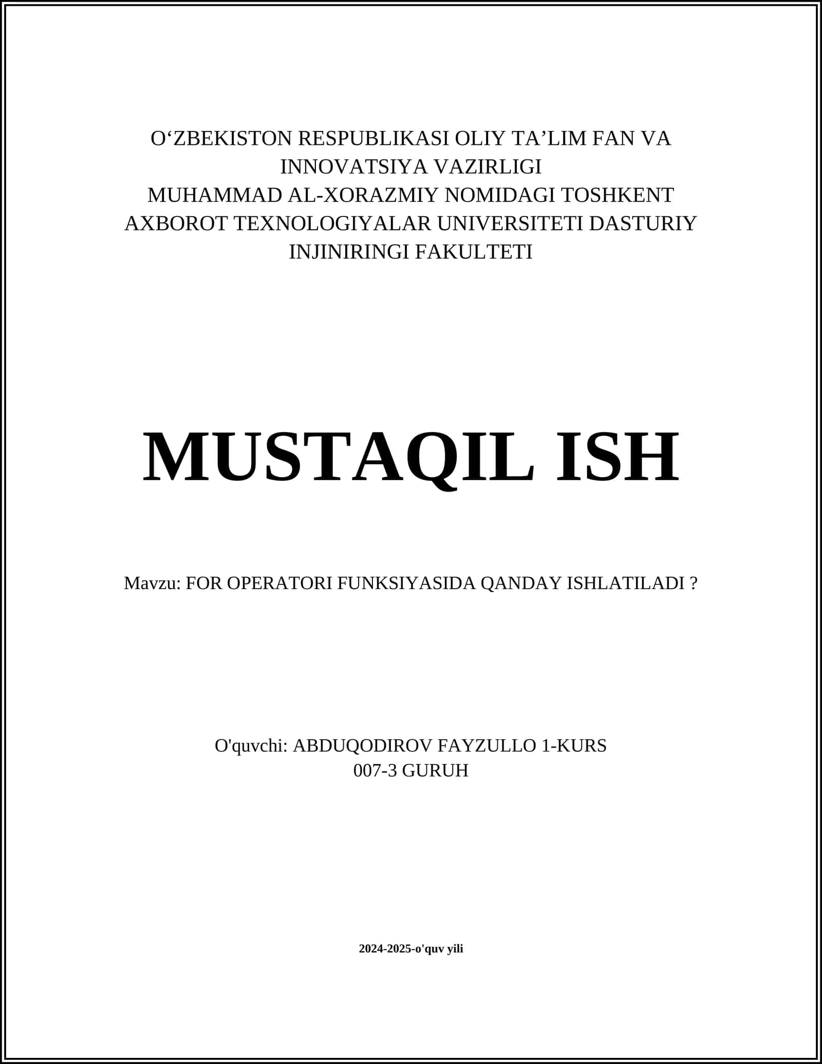 FOR OPERATORI FUNKSIYASIDA QANDAY ISHLATILADI?