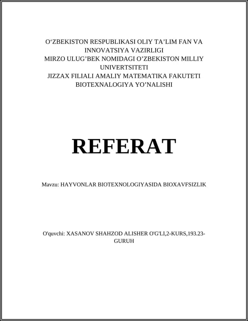 HAYVONLAR BIOTEXNOLOGIYASIDA BIOXAVFSIZLIK