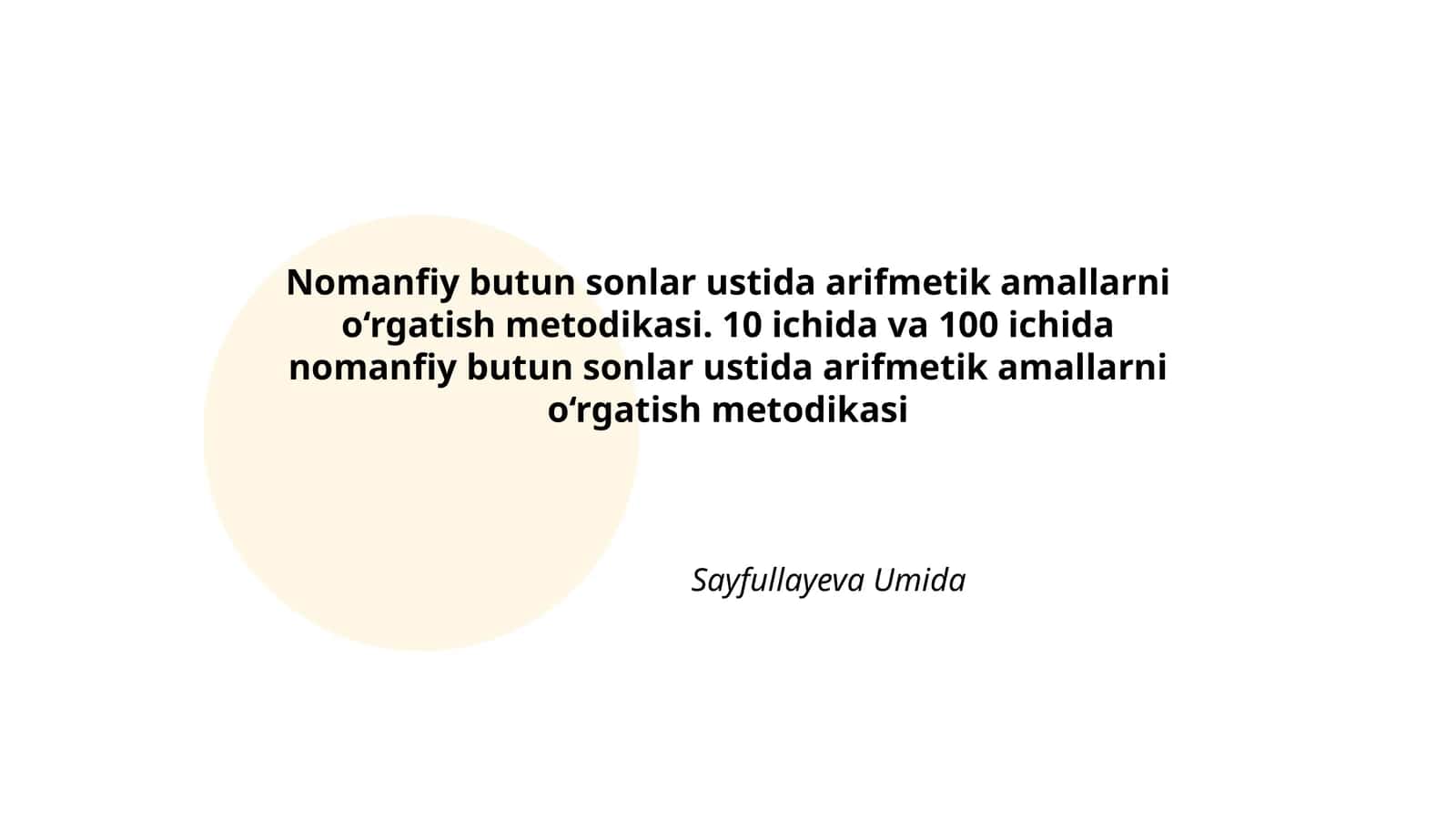 Nomanfiy butun sonlar ustida arifmetik amallarni o‘rgatish metodikasi