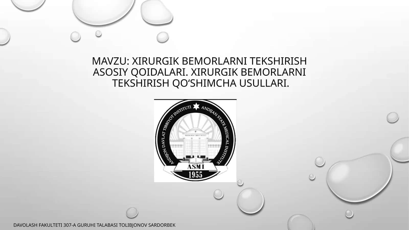 Xirurgik bemorlar tekshirish qoidalari va qo'shimcha usullari
