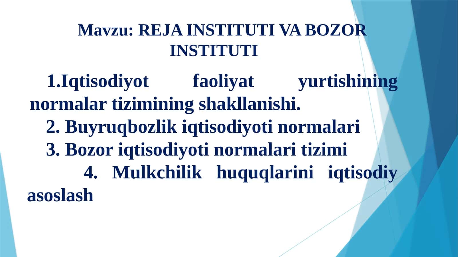 REJAINSTITUTI VA BOZORINSTITUTI
