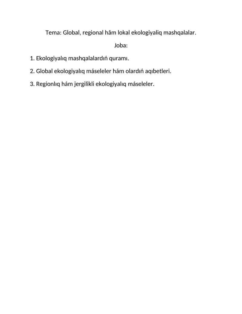 Global, regional hâm lokal ekologiyaliq mashqalalar