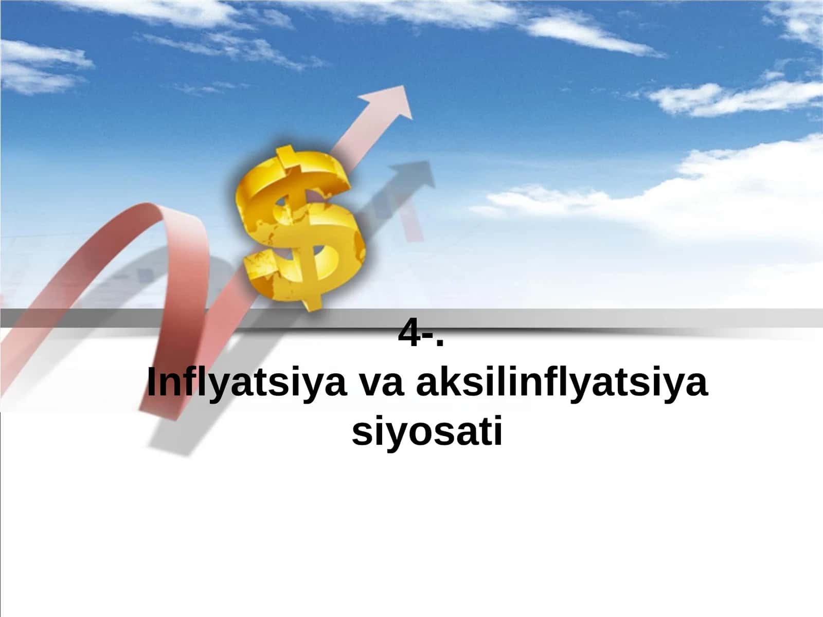Inflyatsiya va aksilinflyatsiya siyosati
