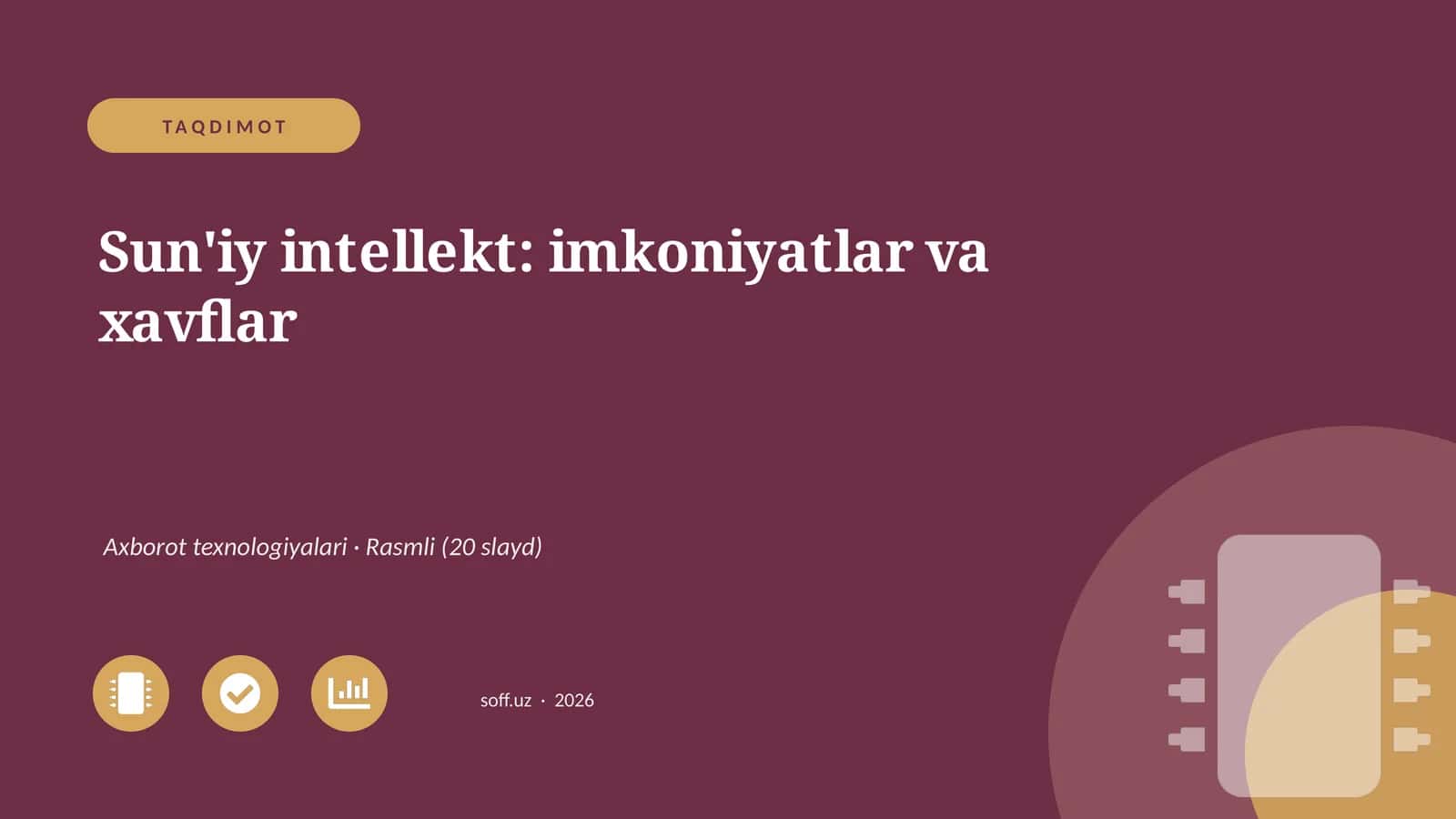 Sun'iy intellekt: imkoniyatlar va xavflar