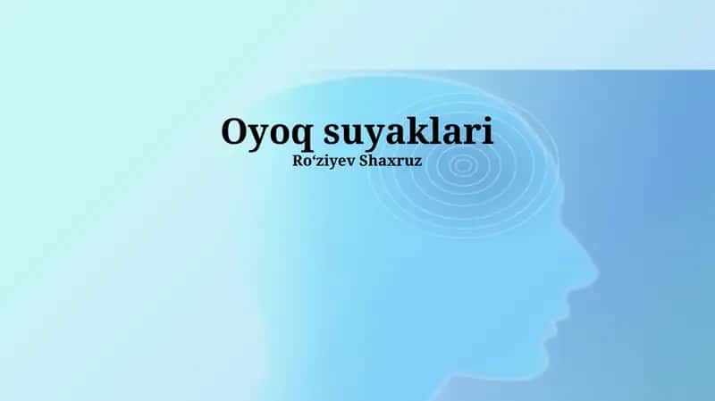 Oyoq suyaklari