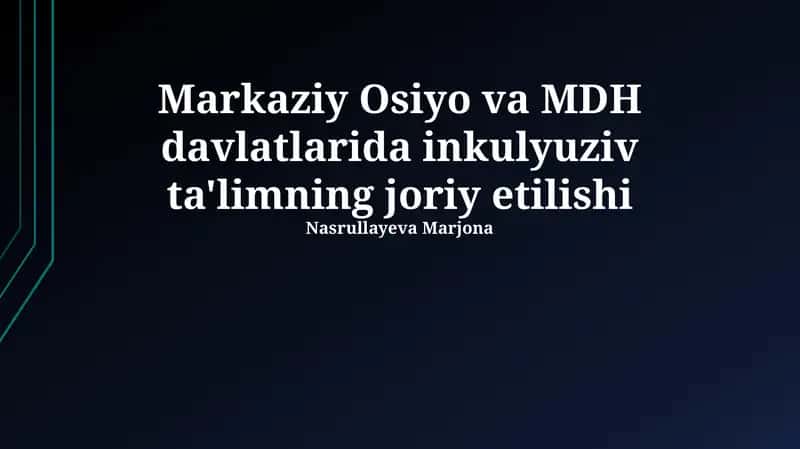 Inklyuziv ta'limning joriy etilishi