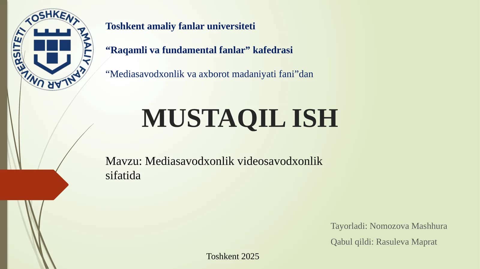 Mediasavodxonlik va axborot madaniyati fanidan
