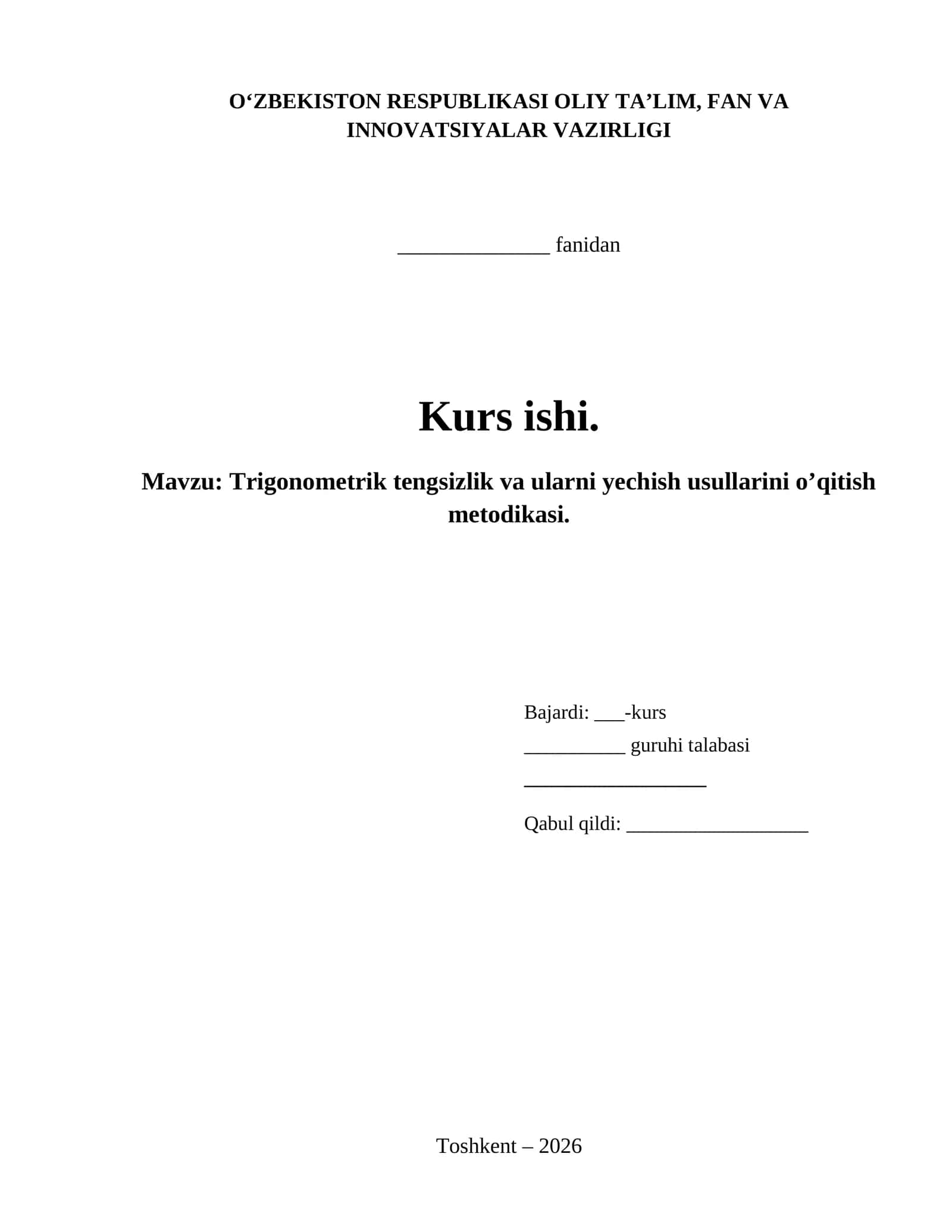 Trigonometrik tengsizlik va ularni yechish usullarini o’qitish metodikasi.