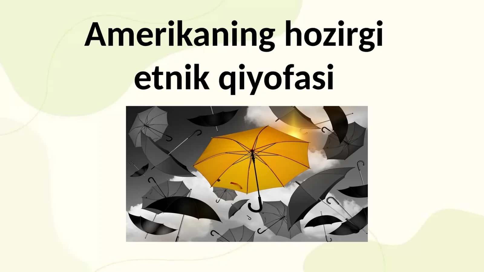 Amerikaning hozirgi etnik qiyofasi