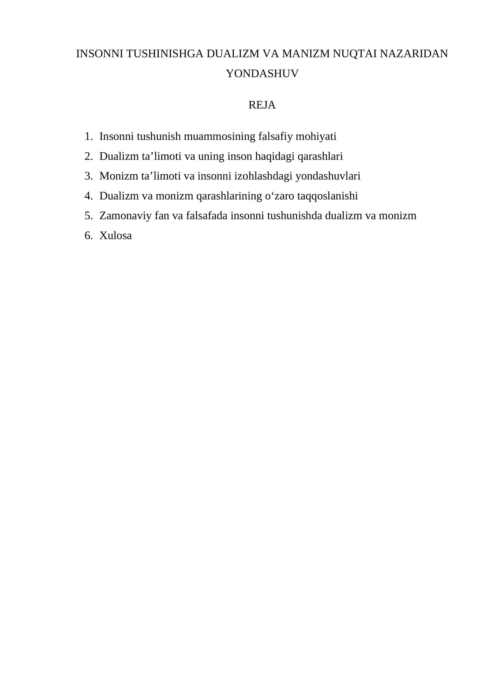 INSONNI TUSHINISHGA DUALIZM VA MANIZM NUQTAI NAZARIDAN YONDASHUV