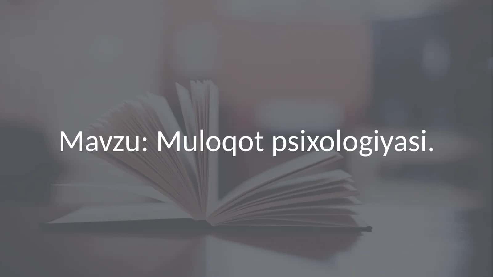 Muloqot psixologiyasi