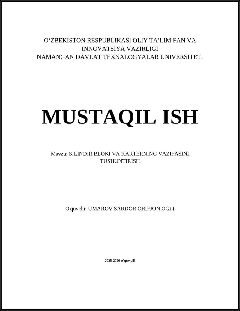 SILINDIR BLOKI VA KARTERNING VAZIFASINI TUSHUNTIRISH