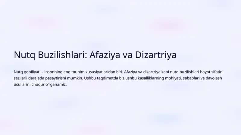 Nutq Buzilishlari: Afaziya va Dizartriya