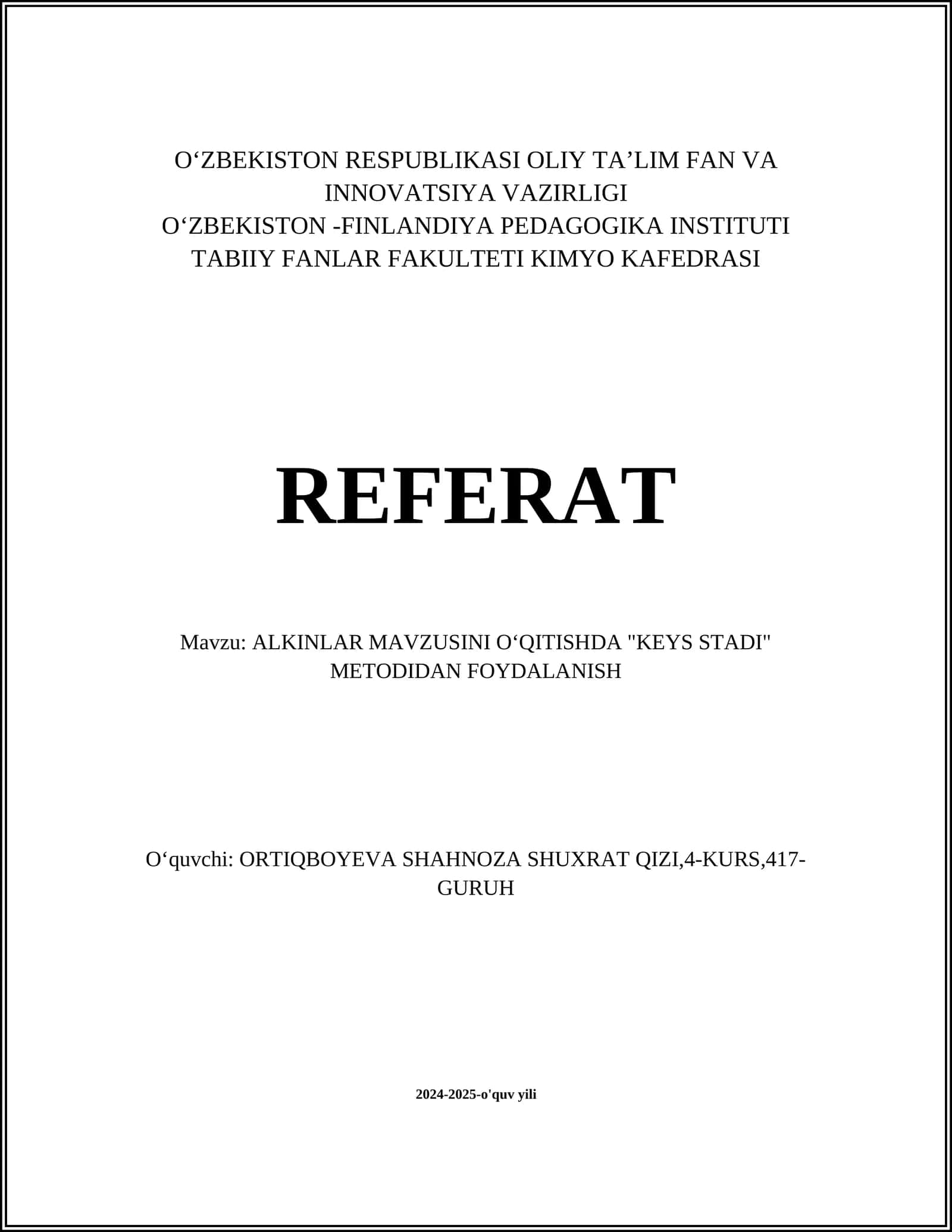 ALKINLAR MAVZUSINI OʻQITISHDA "KEYS STADI" METODIDAN FOYDALANISH