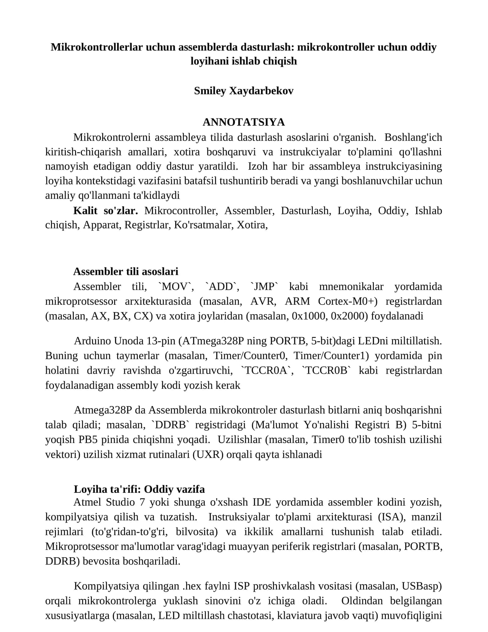 Mikrokontrollerlar uchun assemblerda dasturlash: mikrokontroller uchun oddiy loyihani ishlab chiqish