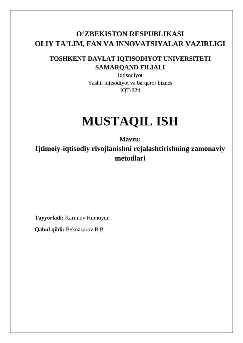 IJtimoiy-iqtisodiy rivojlanishni rejalashtirishning zamonaviy metodlari