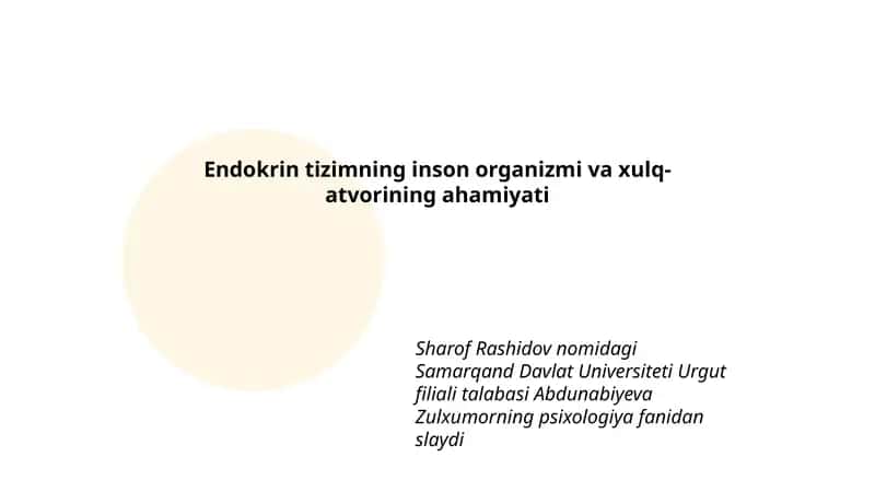 Endokrin tizimning inson organizmi va xulq-atvorining ahamiyati