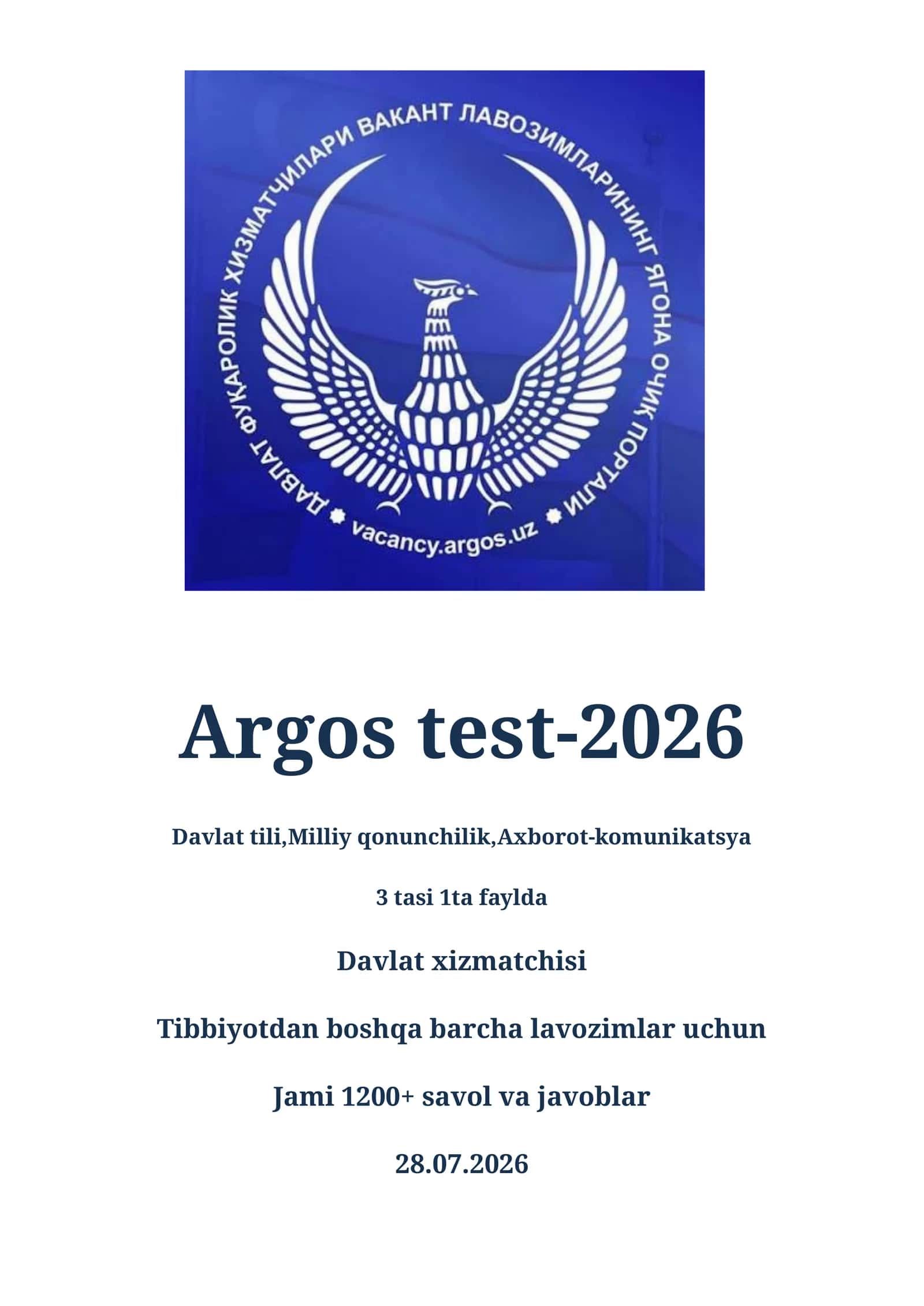 Argos test 3tasi 1tada. 28.07.2026 eng yangi