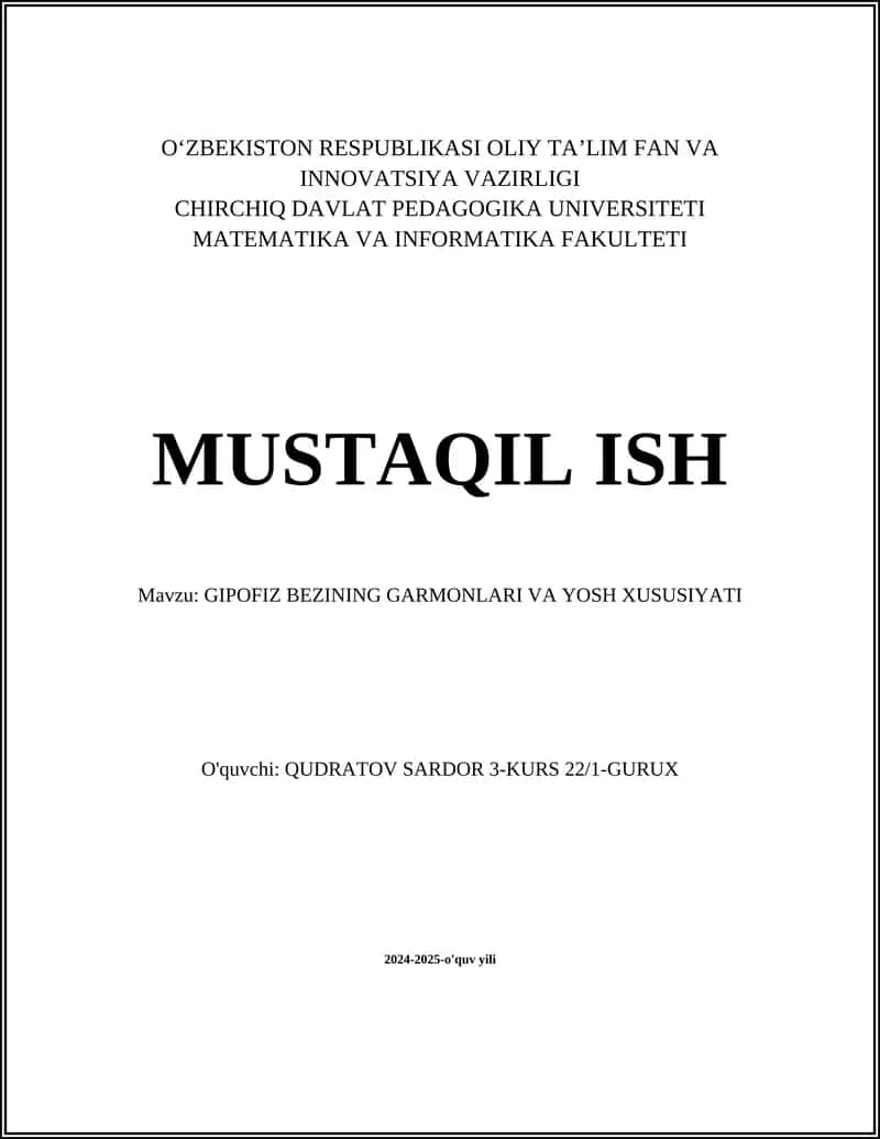 GIPOFIZ BEZINING GARMONLARI VA YOSH XUSUSIYATI