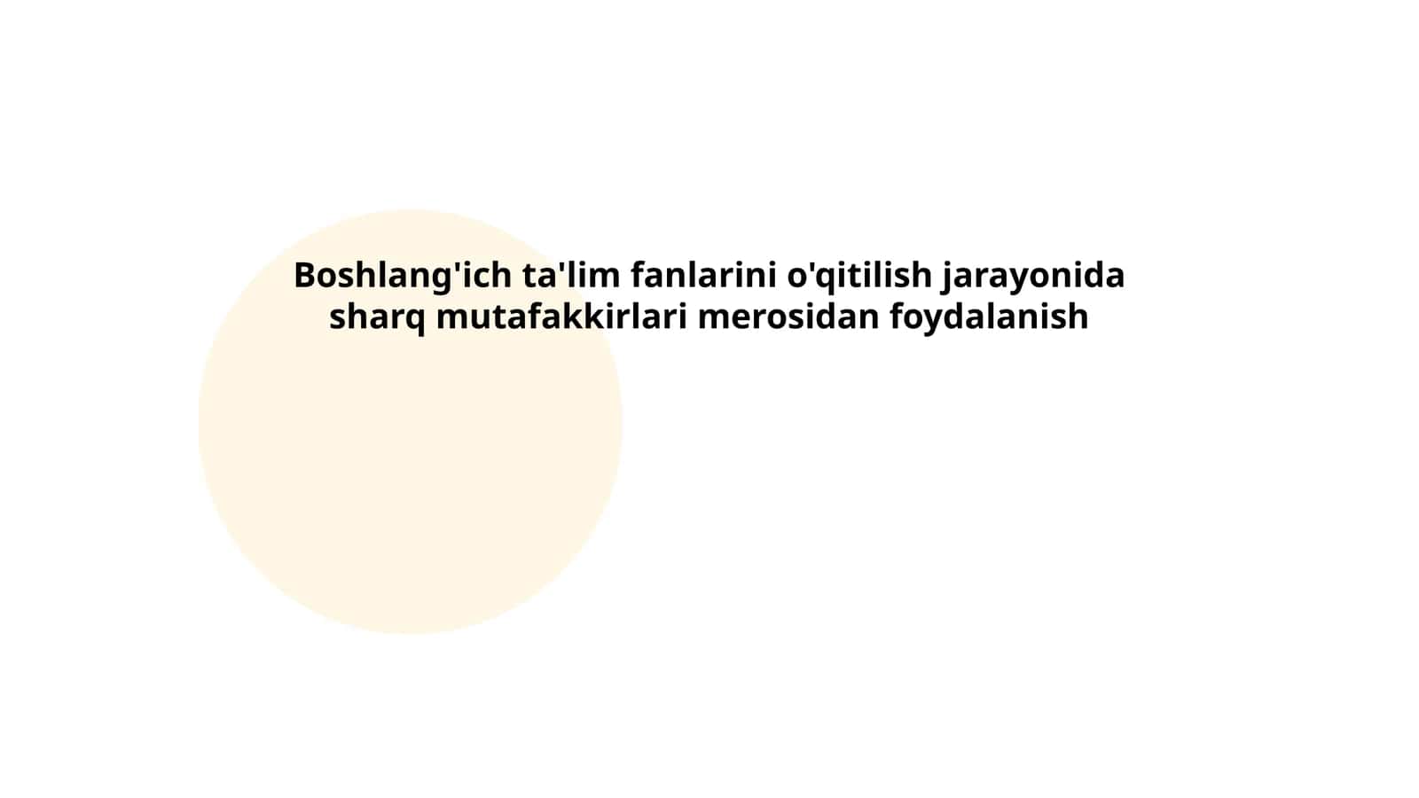 Sharq mutafakkirlarining ta'lim-falsafa tushunchalari