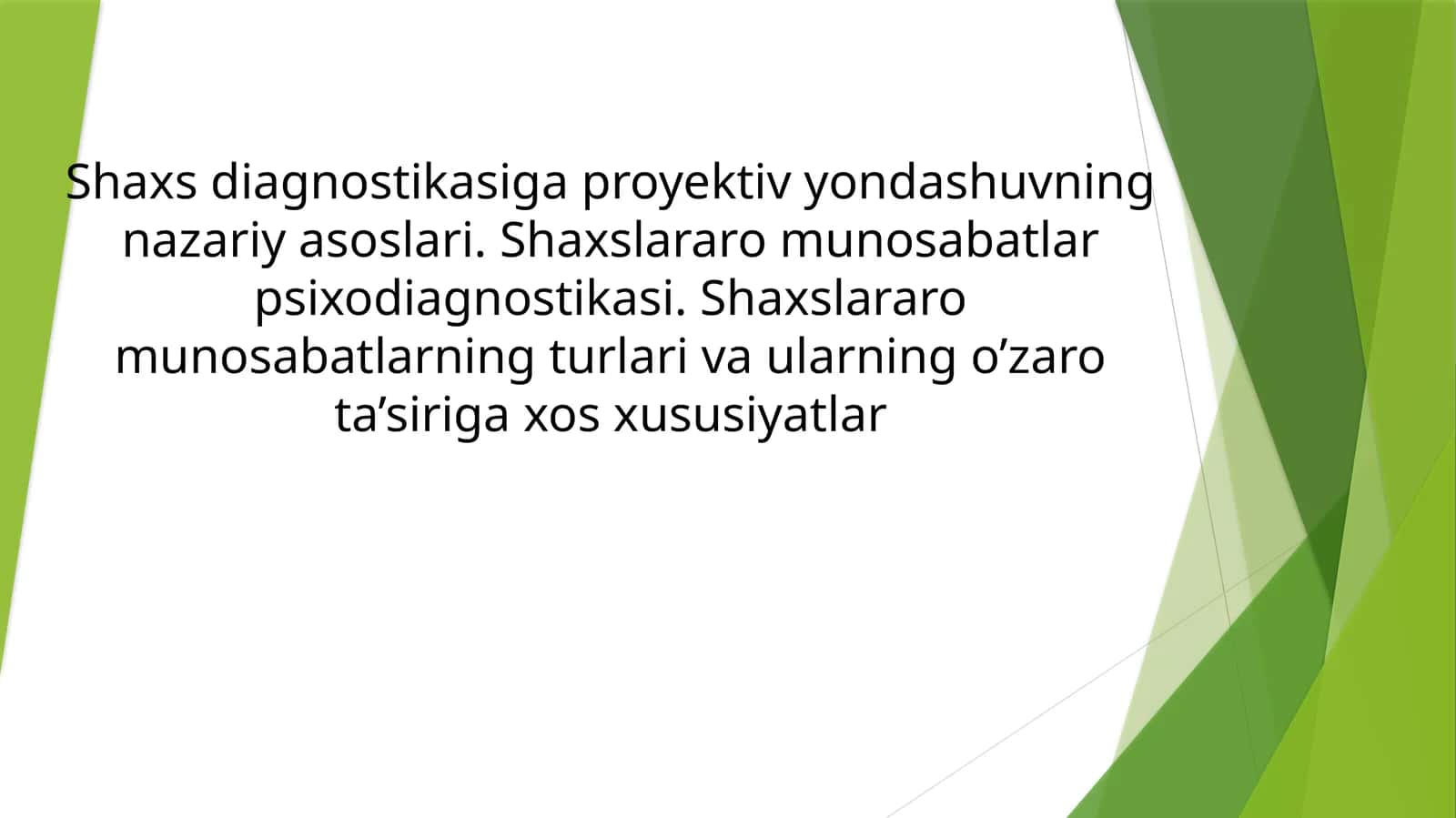 Shaxslararo munosabatlar psixodiagnostikasi