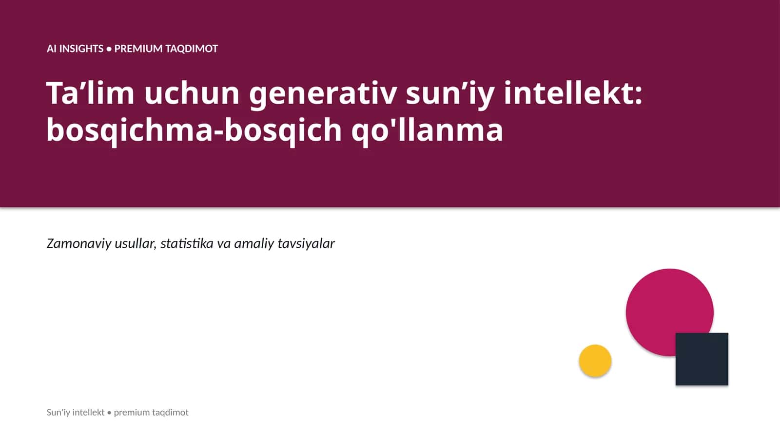 Taʼlim uchun generativ sunʼiy intellekt: bosqichma-bosqich qo'llanma