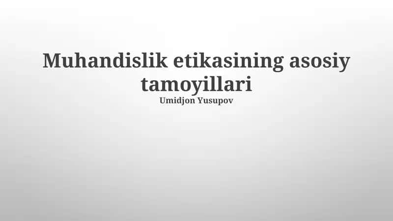 Muhandislik etikasining asosiy tamoyillari