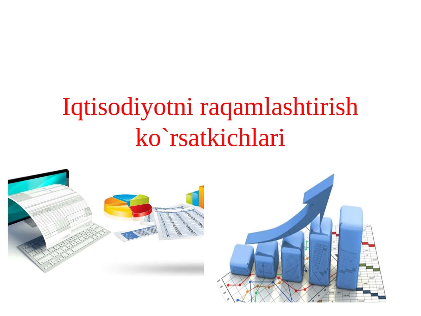 Iqtisodiyotni raqamlashtirish ko'rsatkichlari