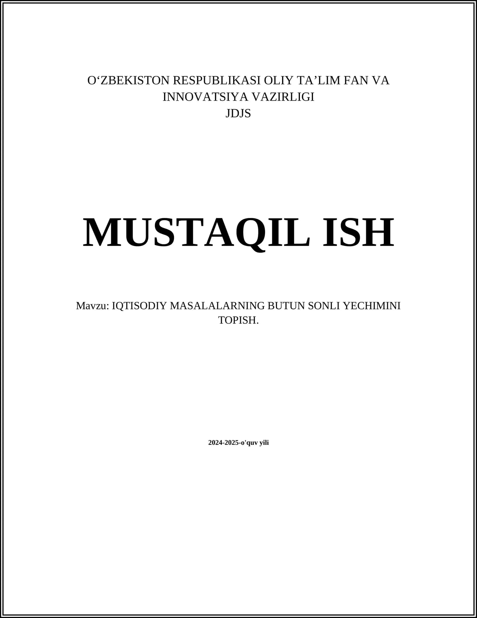 IQTISODIY MASALALARNING BUTUN SONLI YECHIMINI TOPISH