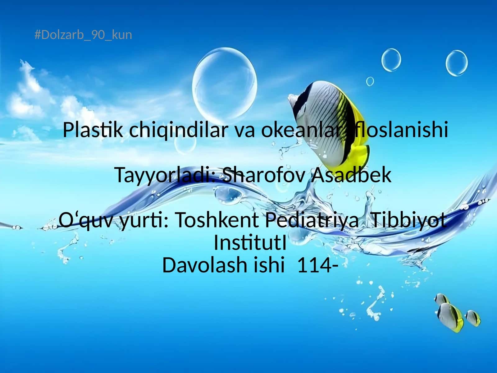 Plastik chiqindilar va okeanlar ifloslanishi