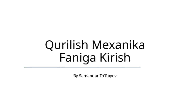 Qurilish Mexanika Faniga Kirish