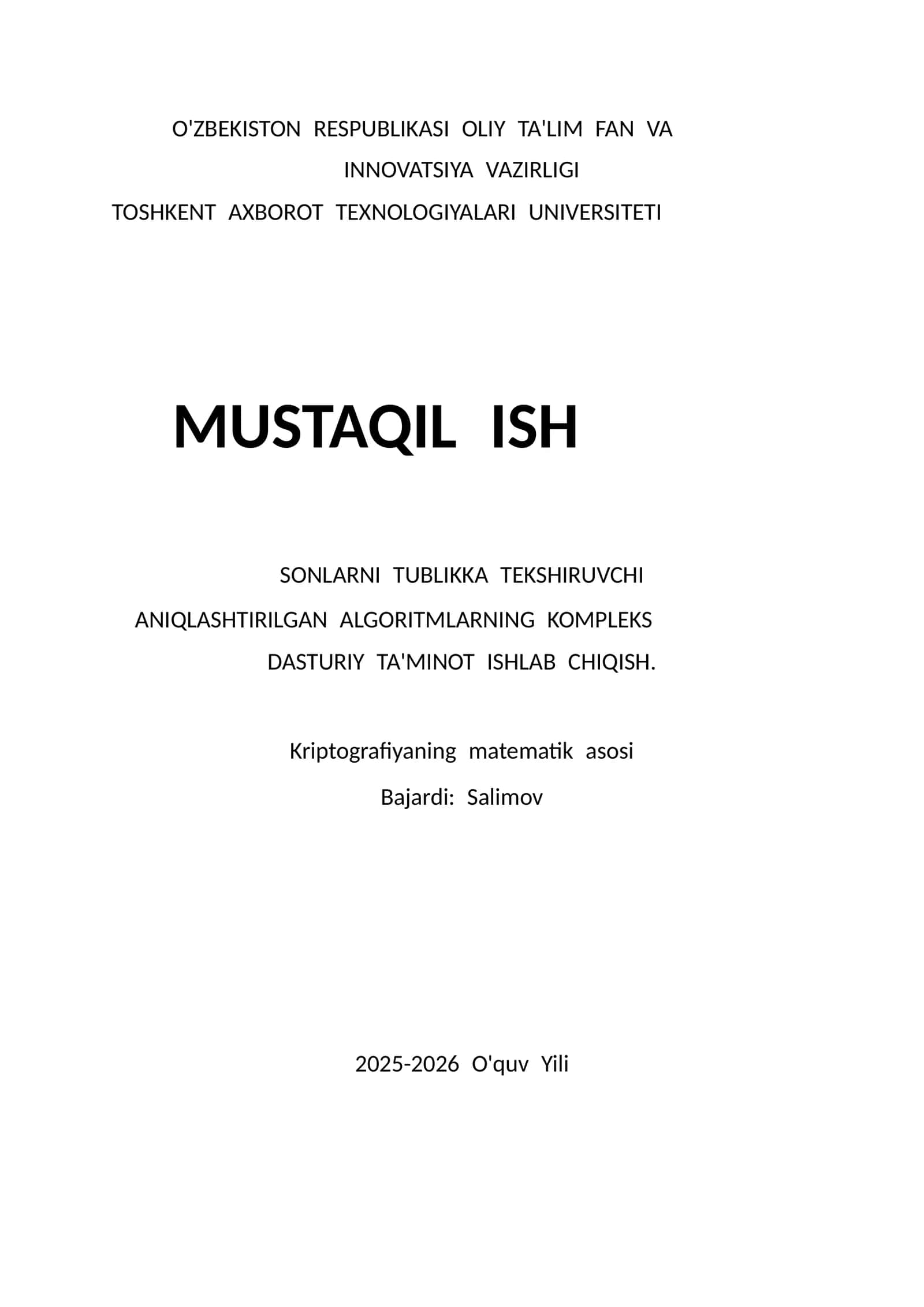 ANIQLASHTIRILGAN ALGORITMLARNING KOMPLEKS DASTURIY TA'MINOT