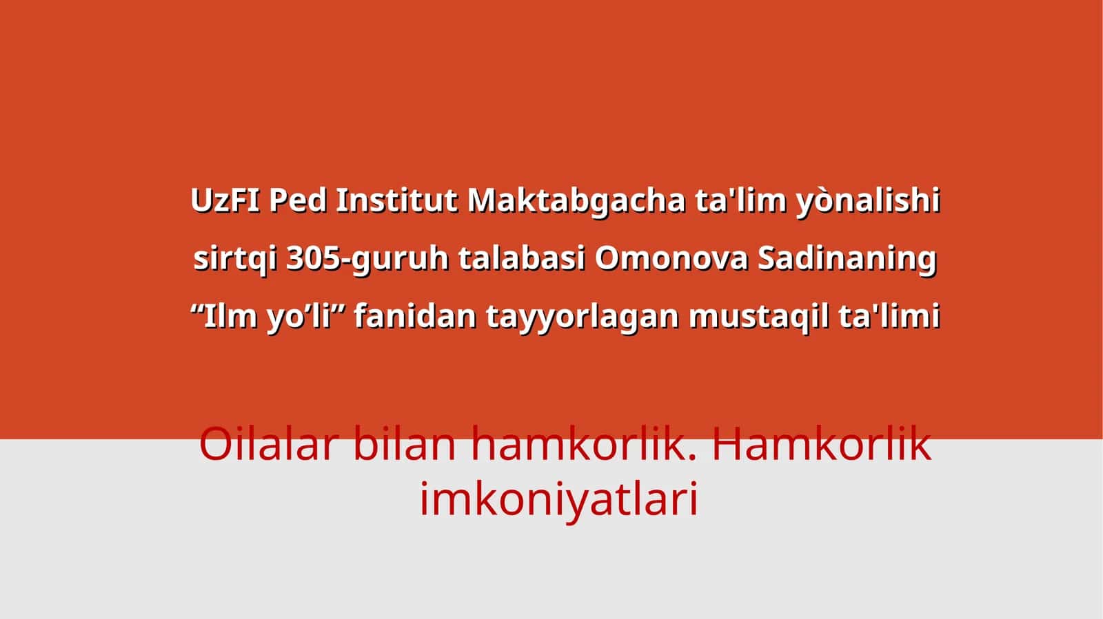 Maktabgacha ta’lim tashkiloti va oilaning o’zaro hamkorligi