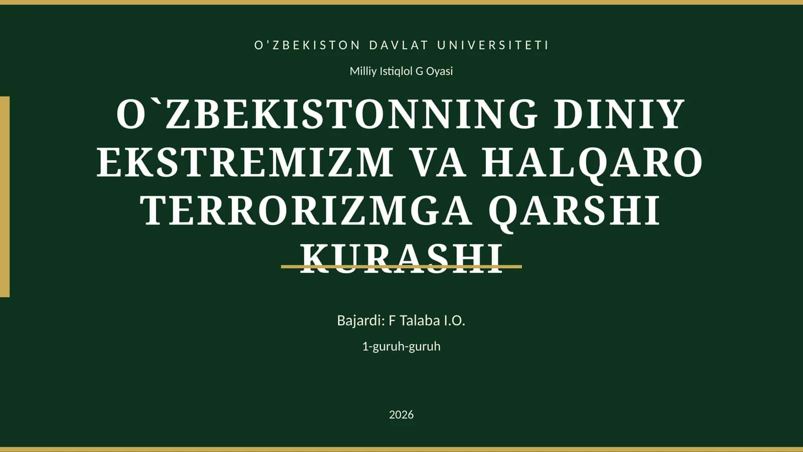 O`ZBEKISTONNING DINIY EKSTREMIZM VA HALQARO TERRORIZMGA QARSHI KURASHI