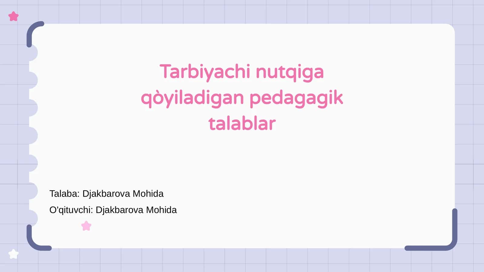Tarbiyachi nutqiga qòyiladigan pedagagik talablar
