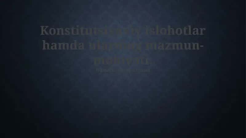 Konstitutsiyaviy islohotlar mazmuni