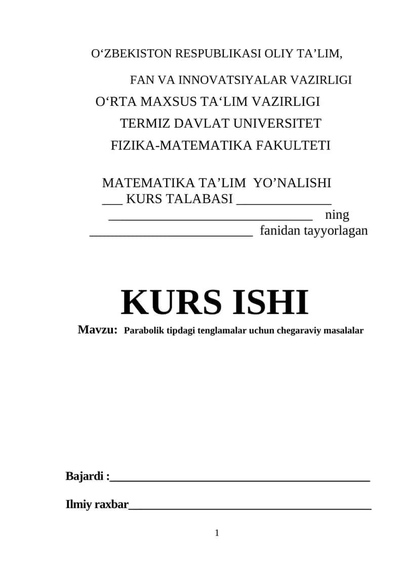 Parabolik tipdagi tenglamalar uchun chegaraviy masalalar