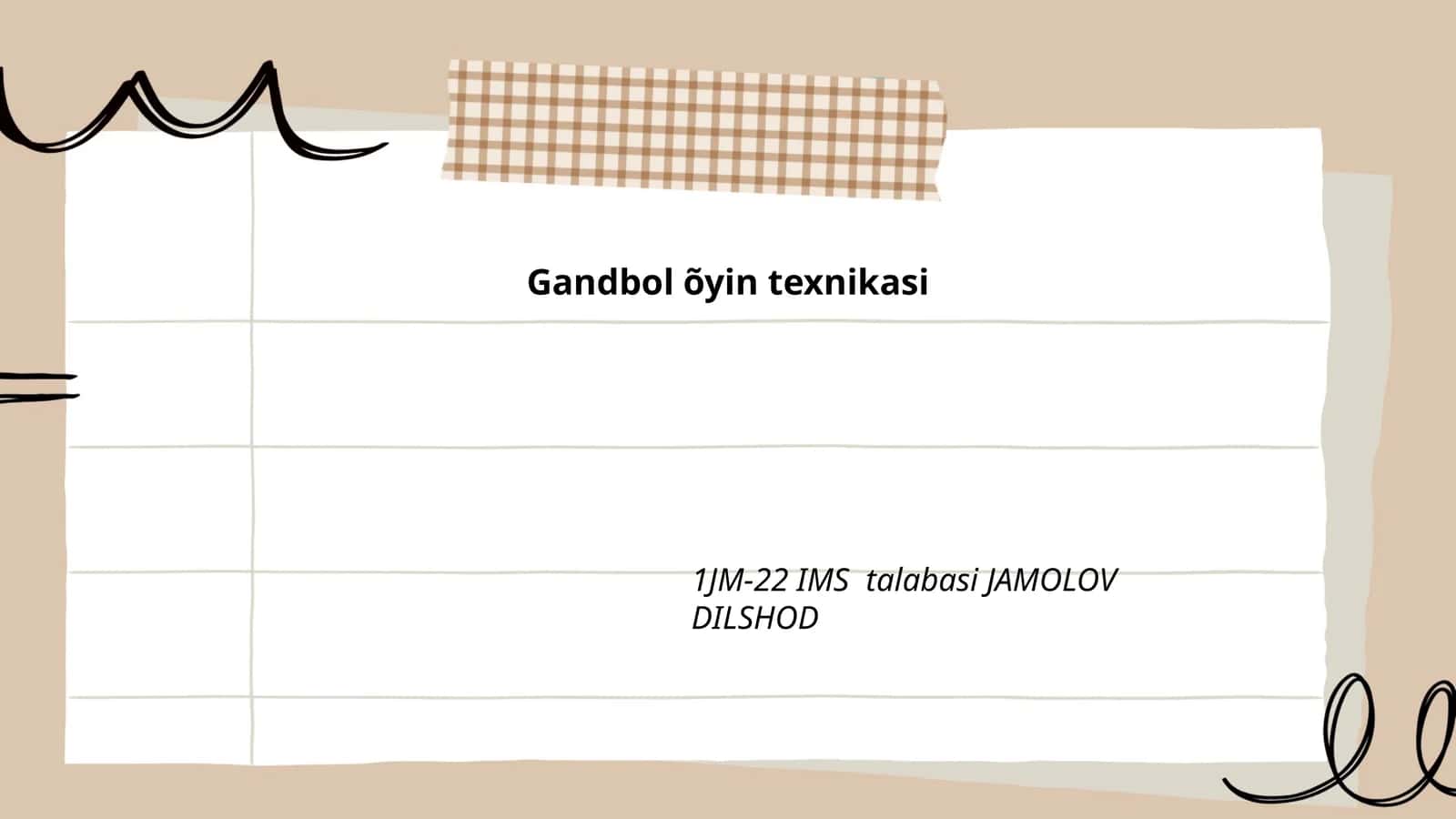 Gandbol õyin texnikasi