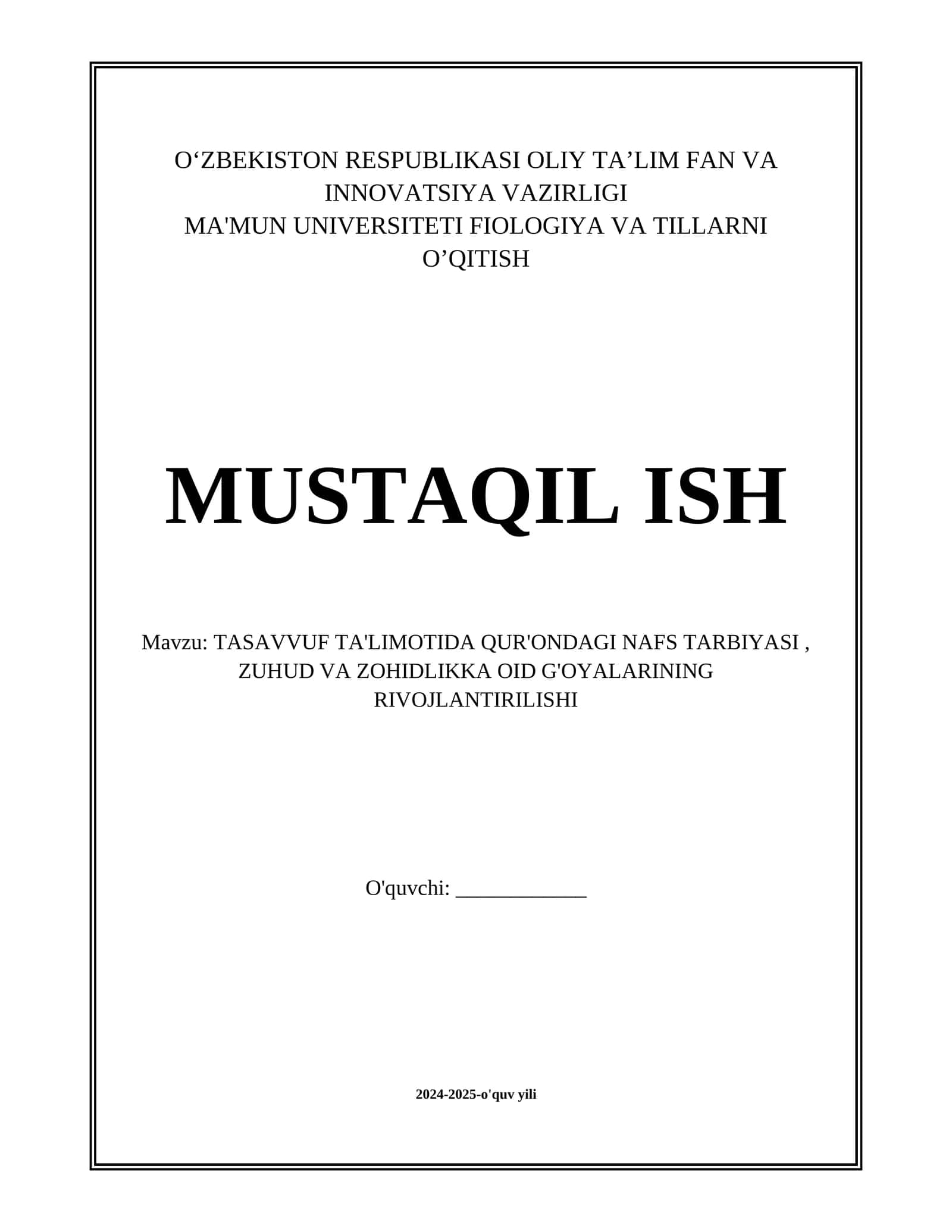 TASAVVUF TA'LIMOTIDA QUR'ONDAGI NAFS TARBIYASI , ZUHUD VA ZOHIDLIKKA OID G'OYALARINING RIVOJLANTIRILISHI