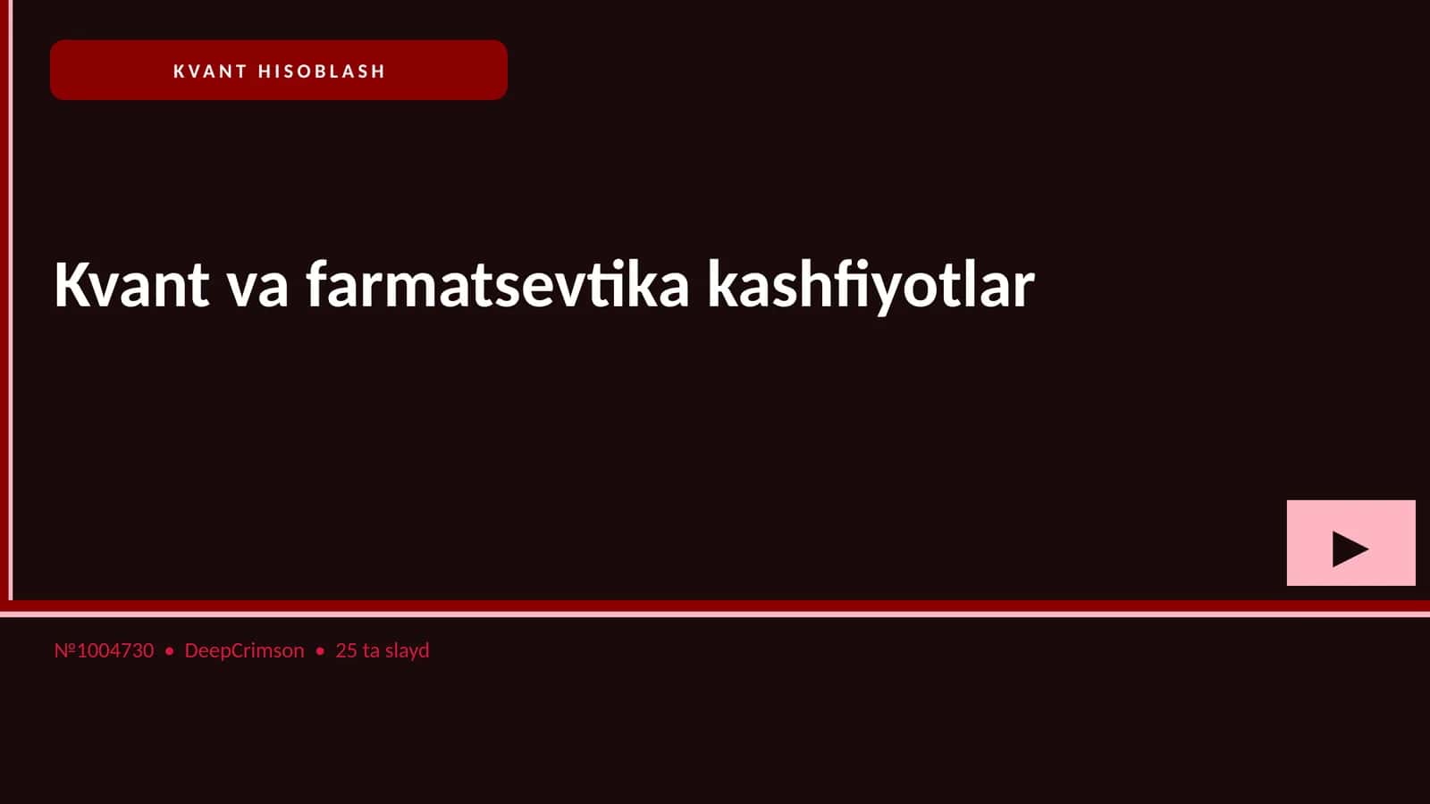 Kvant va farmatsevtika kashfiyotlar