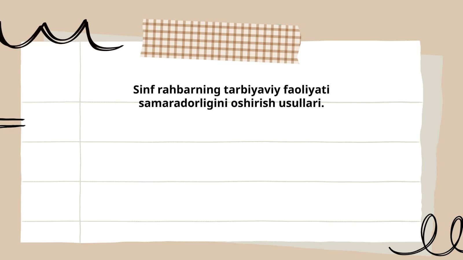 Sinf rahbarning tarbiyaviy faoliyati samaradorligini oshirish usullari