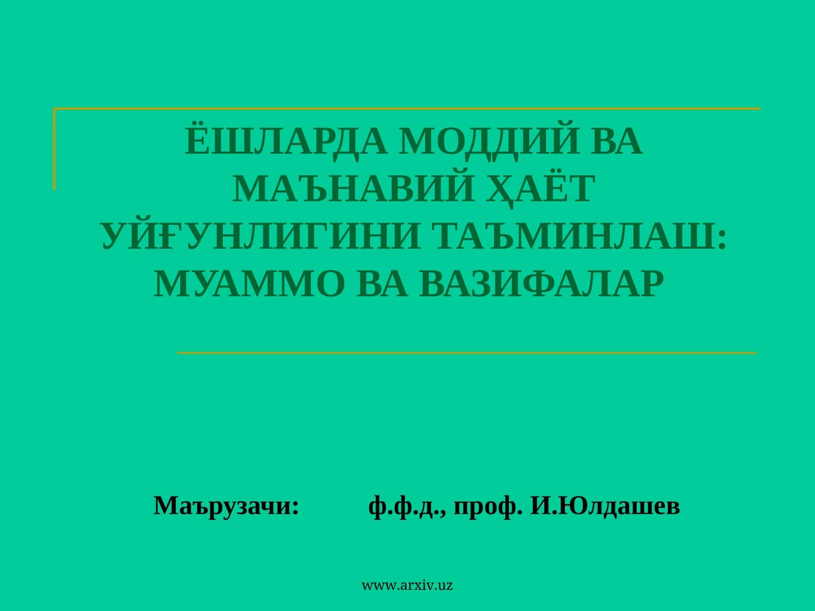 Ёшларда моддий ва маънавий ҳаёт уйғунлигини таъминлаш: муаммо ва вазифалар